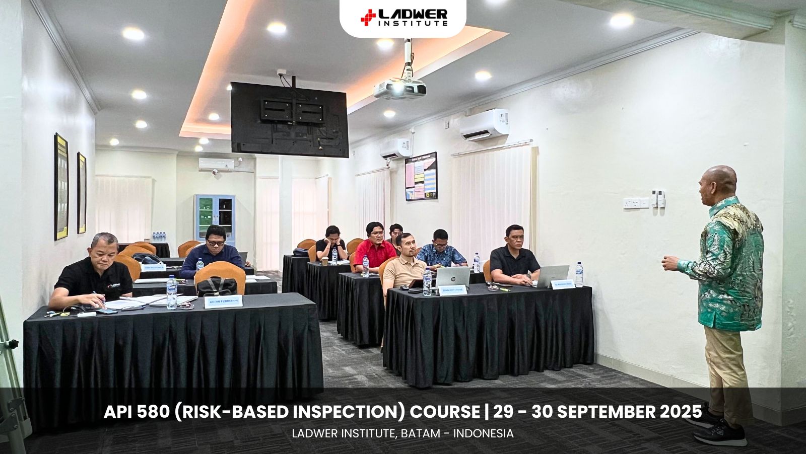 Photo 4 - API 580 (Risk Based Inspection) Course on 29 - 30 September, 2025, at Ladwer Institute.